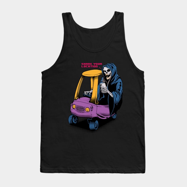 Grim reaper share your Location Tank Top by pujartwork